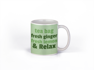 Mugs-Tea Bag, Fresh Ginger & Relax - Tee Size Me